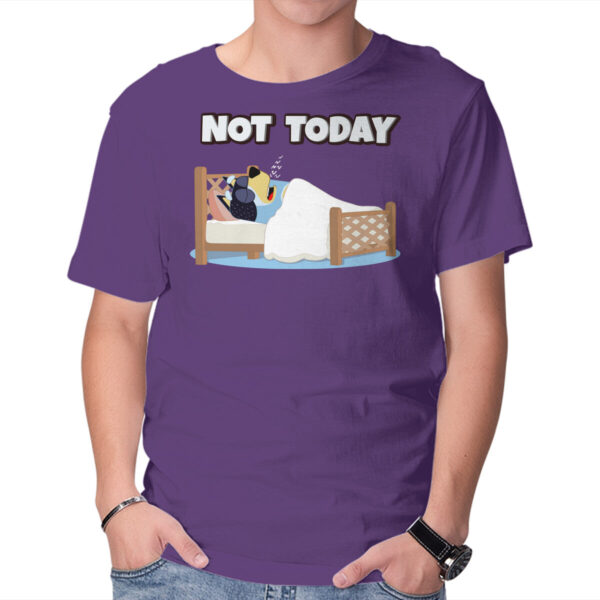 Not Today Bluey - Image 9