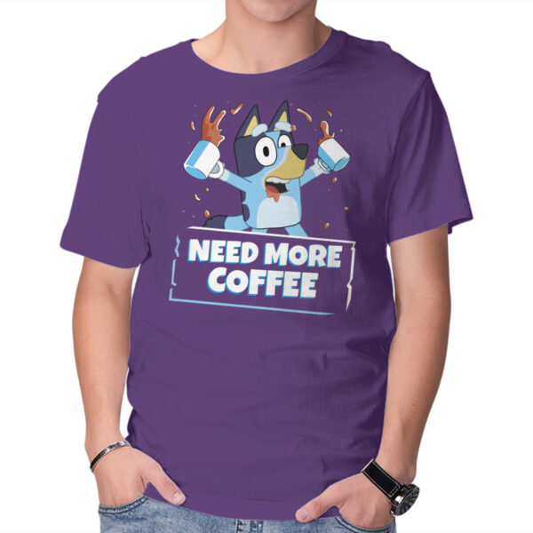 Bluey Needs More Coffee - Image 16