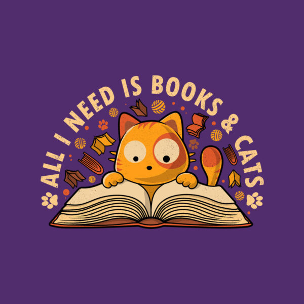 All I Need Is Books And Cats - Image 19