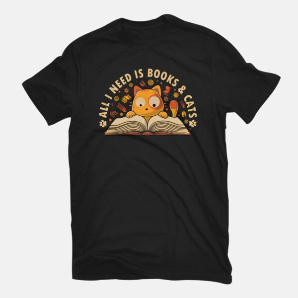 All I Need Is Books And Cats - Image 3