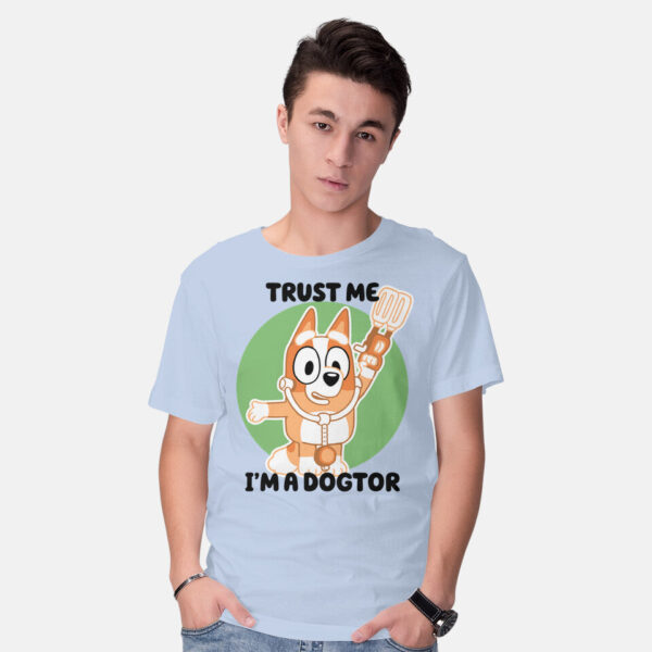 Trust Me I'm A Dogtor - Image 6