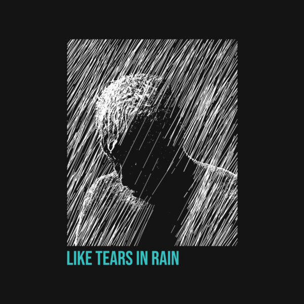 Like Tears In Rain - Image 4