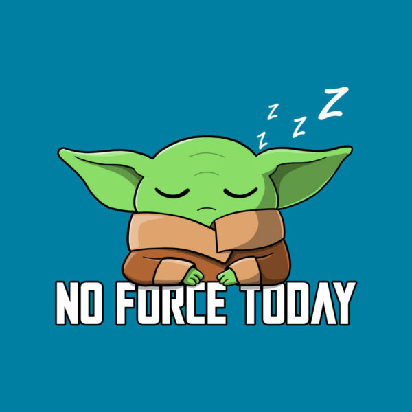 No Force Today - Image 19
