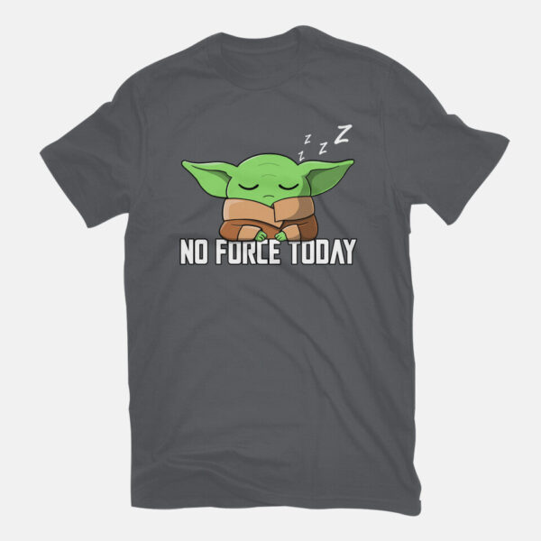 No Force Today - Image 13