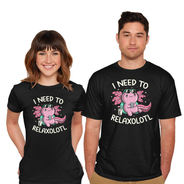 I Need To Relaxalotl - Image 10