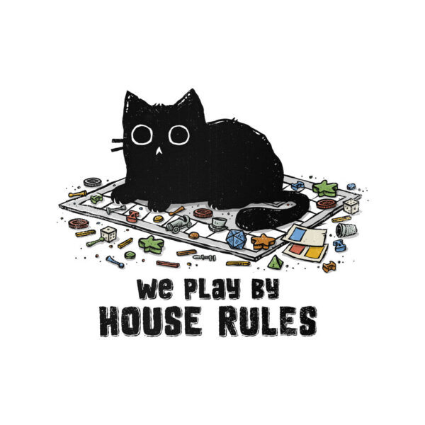 We Play By House Rules - Image 9