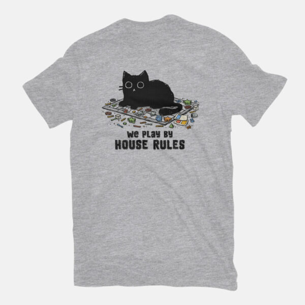 We Play By House Rules - Image 23
