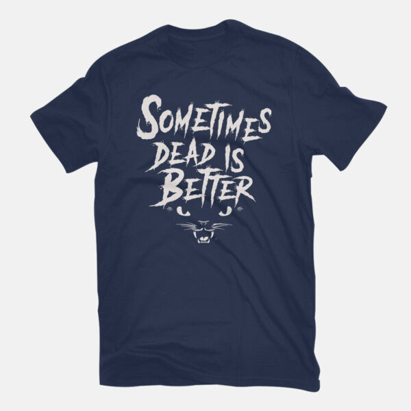 Sometimes Dead Is Better - Image 7