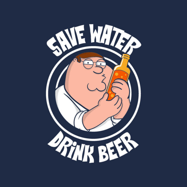 Save Water Drink Beer - Image 8