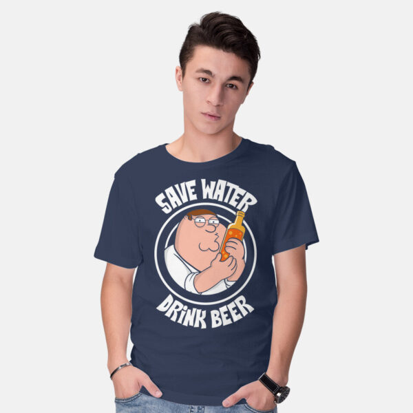 Save Water Drink Beer - Image 6