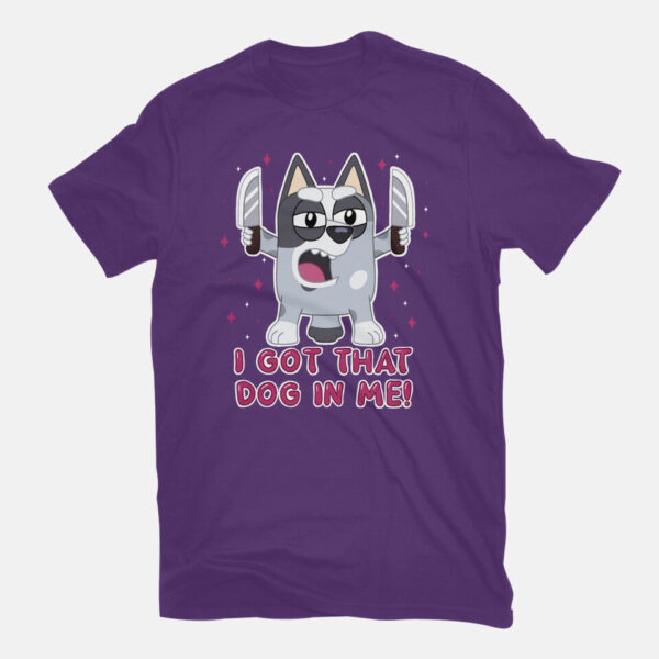 I Got That Dog In Me - Image 11
