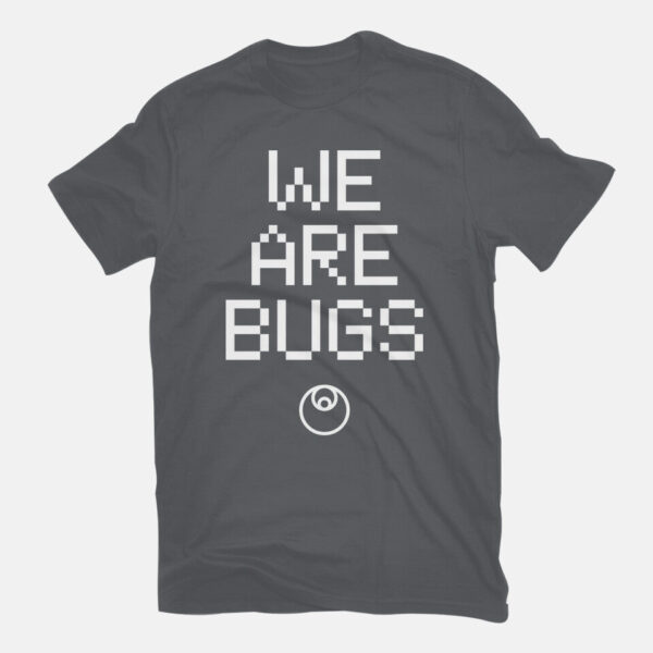 We Are Bugs - Image 11
