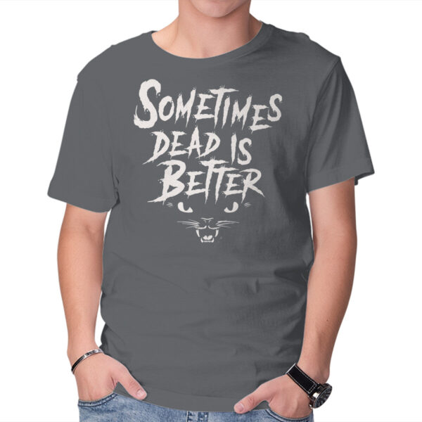 Dead Is Better - Image 9