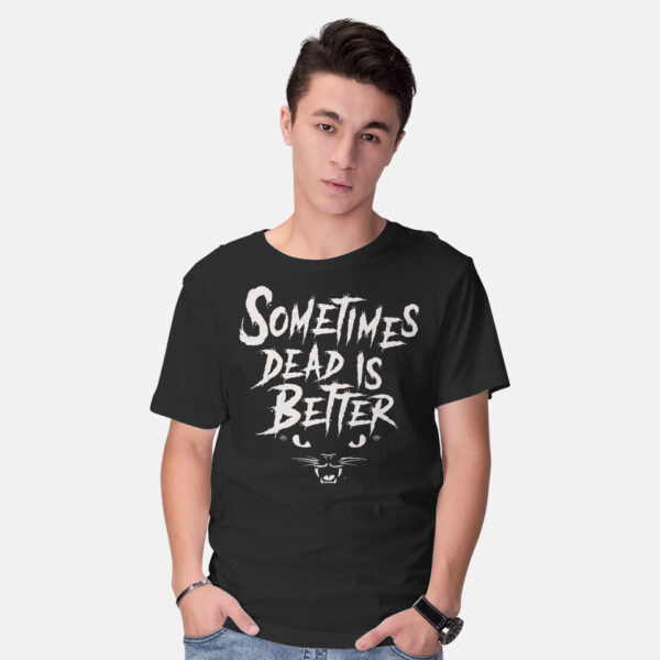 Dead Is Better - Image 2