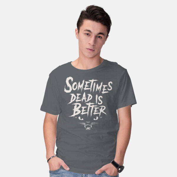 Dead Is Better - Image 10