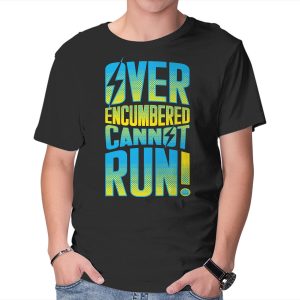 Overencumbered Cannot Run