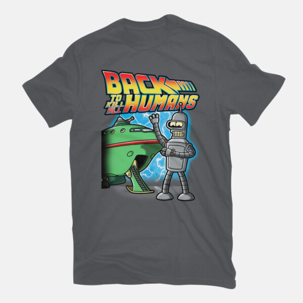 Back To Kill All Humans - Image 11