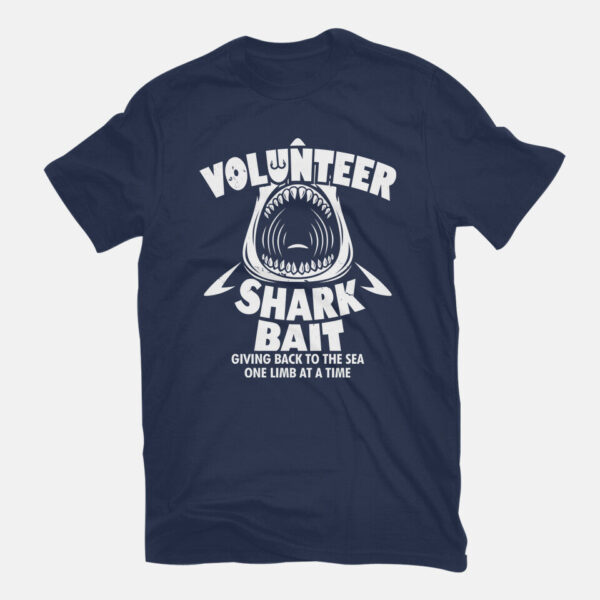 Volunteer Shark Bait - Image 7