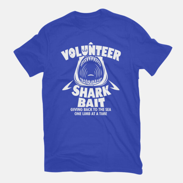Volunteer Shark Bait - Image 11