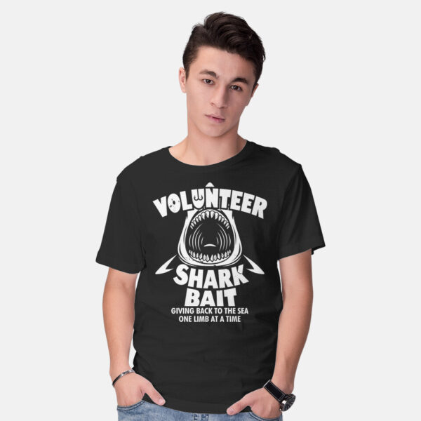Volunteer Shark Bait - Image 2