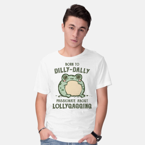 Born To Dilly-Dally - Image 7