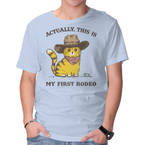 This Is My First Rodeo - Image 11