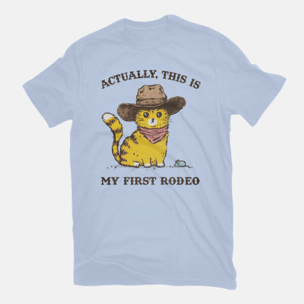 This Is My First Rodeo - Image 13
