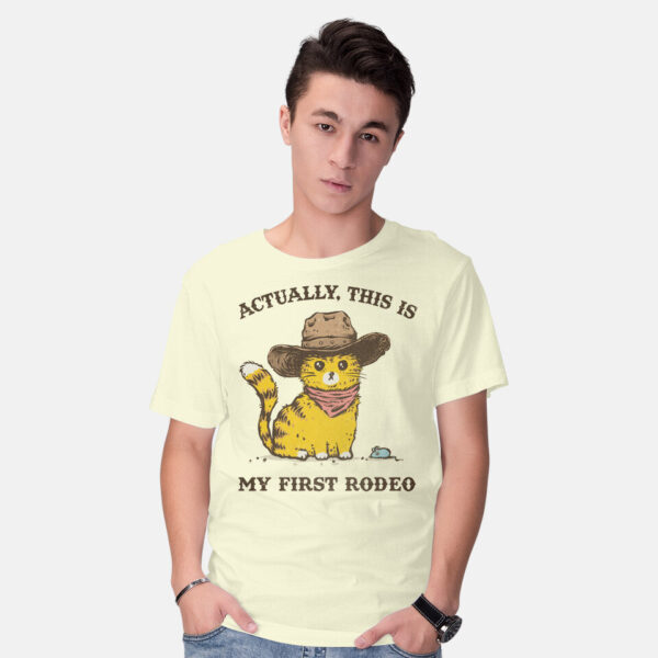 This Is My First Rodeo - Image 2