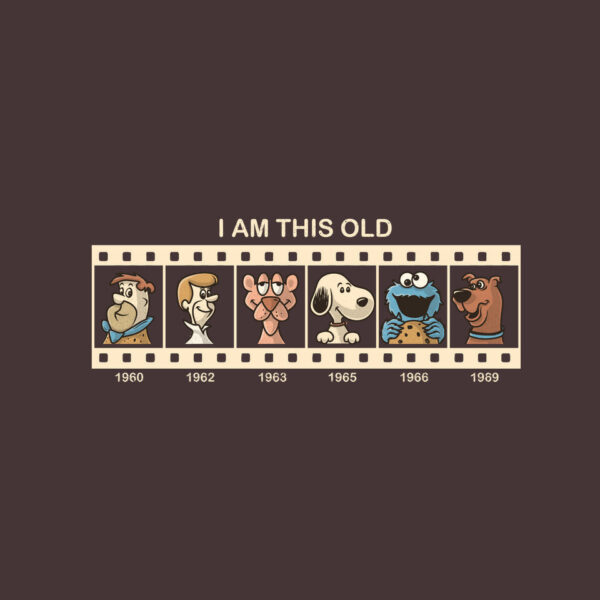 I Am This Old - Image 22
