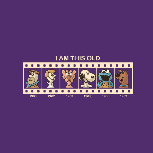 I Am This Old - Image 19