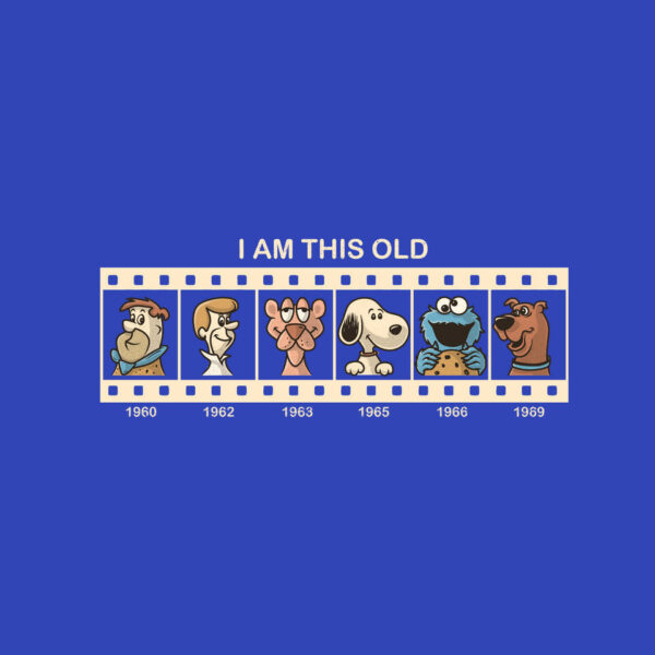 I Am This Old - Image 14