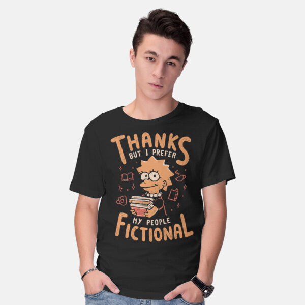 I Prefer My People Fictional - Image 2