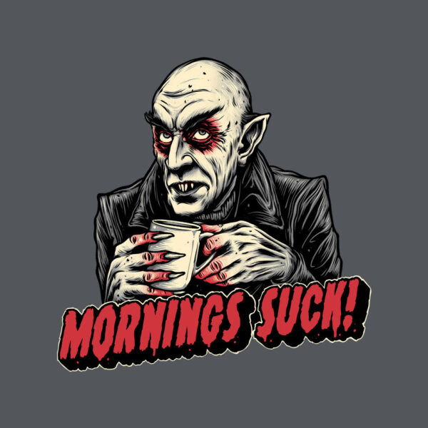 Mornings Are Sucky - Image 9