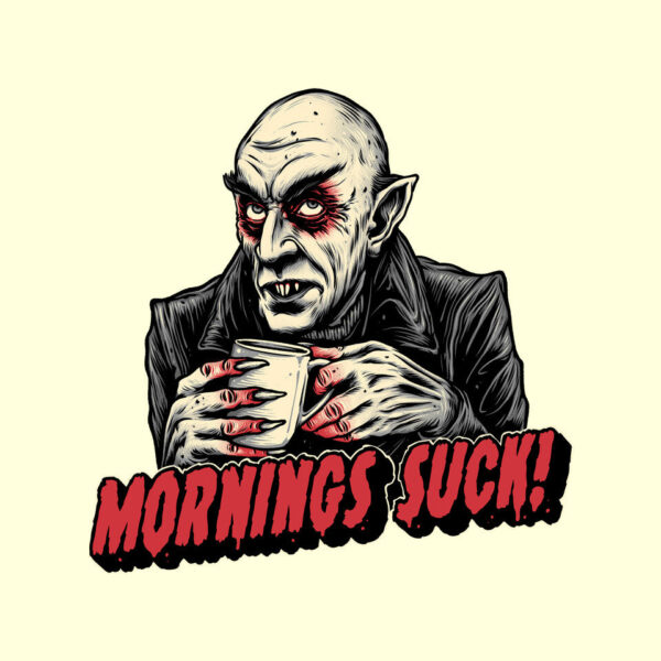 Mornings Are Sucky - Image 24