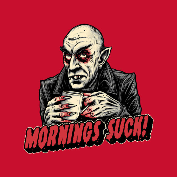 Mornings Are Sucky - Image 14