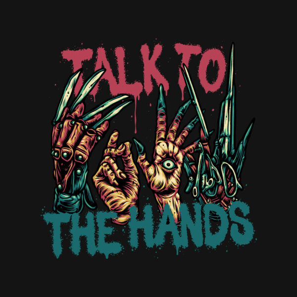 Talk To The Hands - Image 4