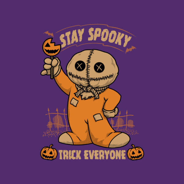 Stay Spooky Trick Everyone - Image 12