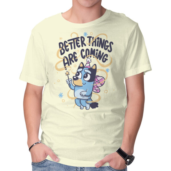 Better Things Are Coming - Image 5