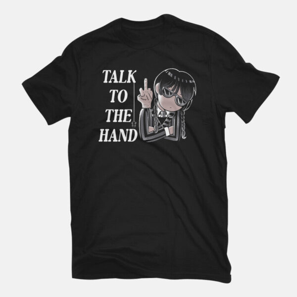 Talk To The Hand - Image 3