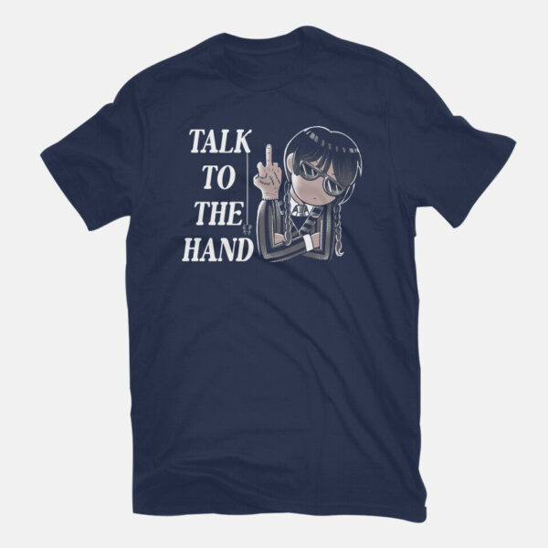 Talk To The Hand - Image 7