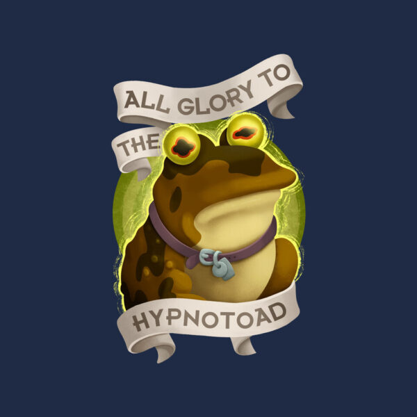 All Glory To The Hypnotoad - Image 4