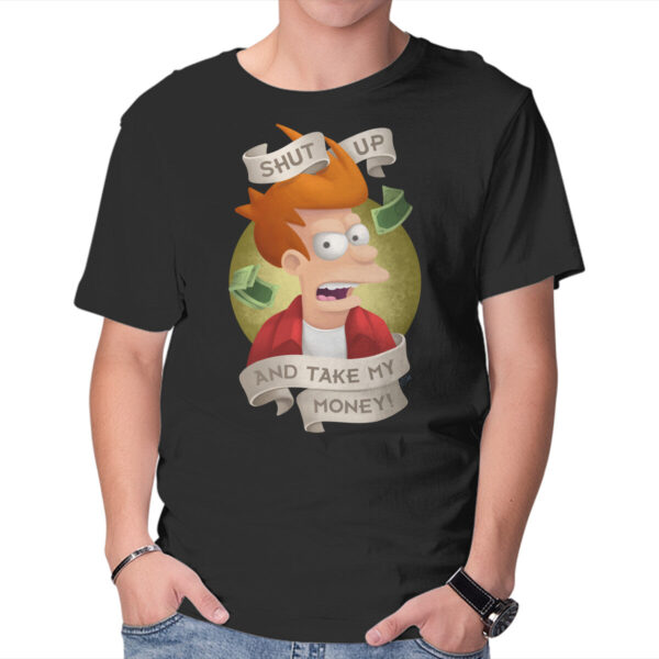 Shut Up And Take My Money - Image 5