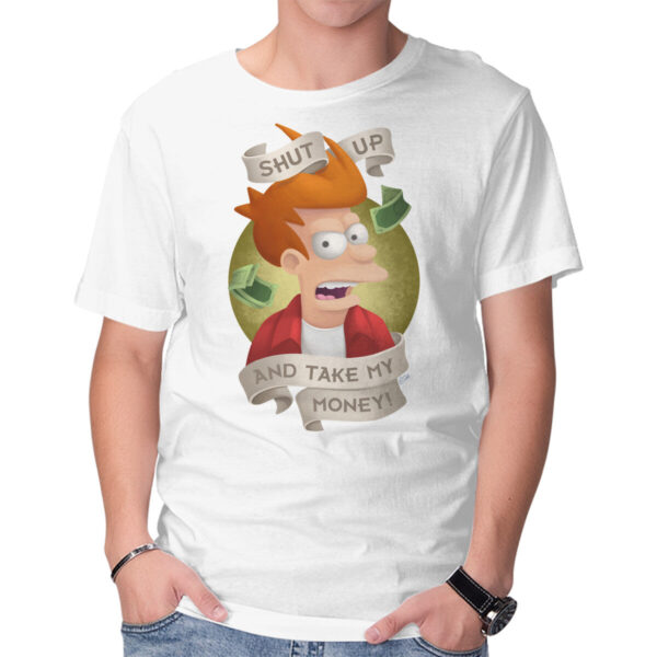Shut Up And Take My Money - Image 9