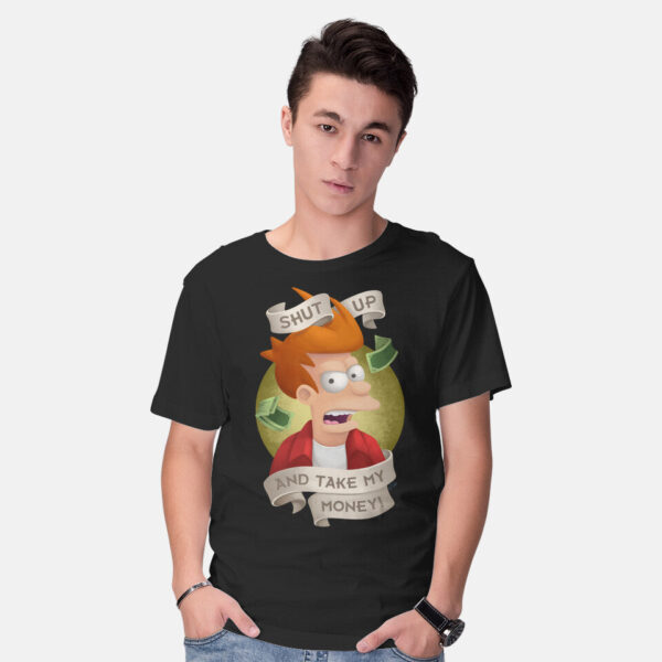 Shut Up And Take My Money - Image 6
