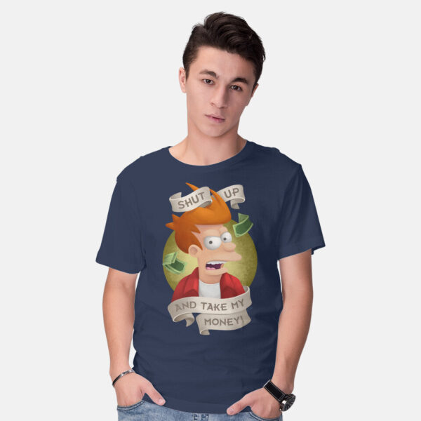 Shut Up And Take My Money - Image 2