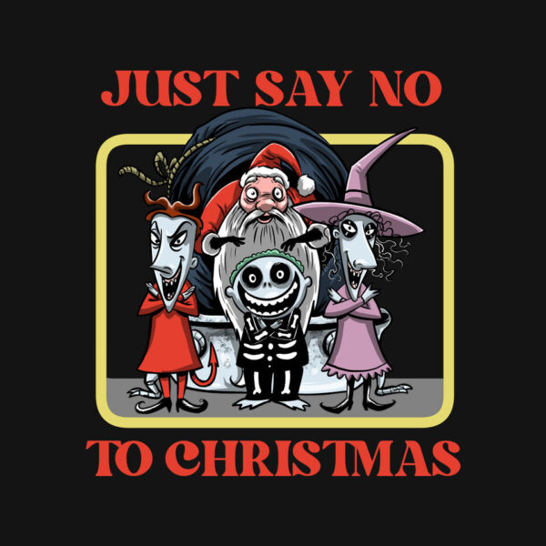 Say No To Christmas - Image 4
