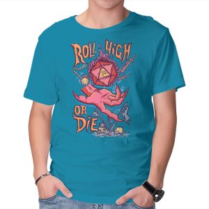 Roll High Or Die Evil