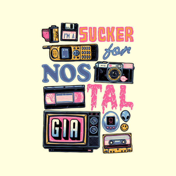 Sucker For Nostalgia - Image 8