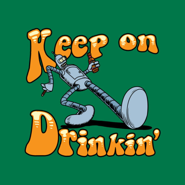 Keep On Drinkin - Image 4