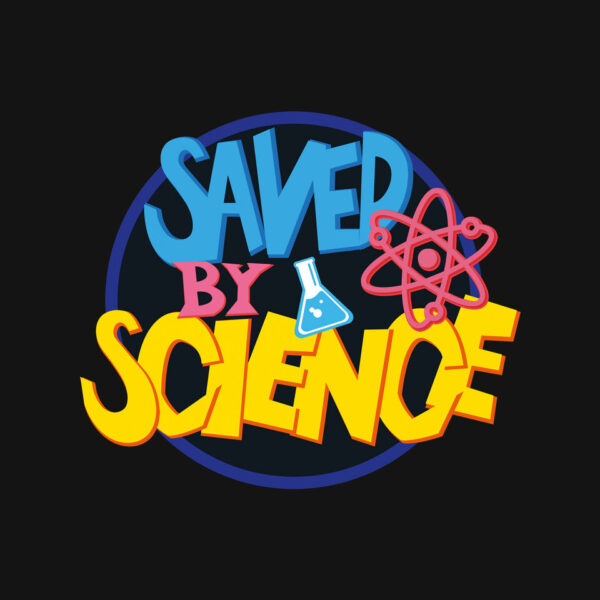 Saved By Science - Image 4